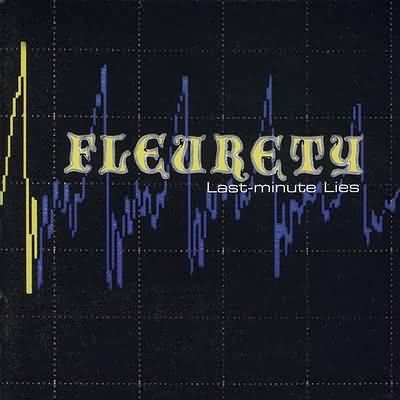 Fleurety: "Last-Minute Lies" – 1999